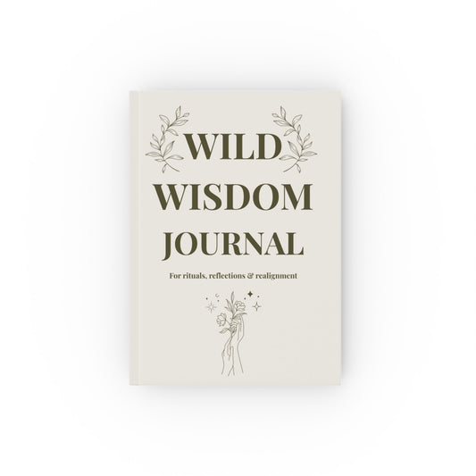 Wild Sage Soul Journal - Guided Pages For Ritual, Reflection & Aligned Action.
